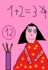 „Draugystė su skaičiais“ A. I., 1 klasė, Užvenčio Šatrijos Raganos gimnazija
